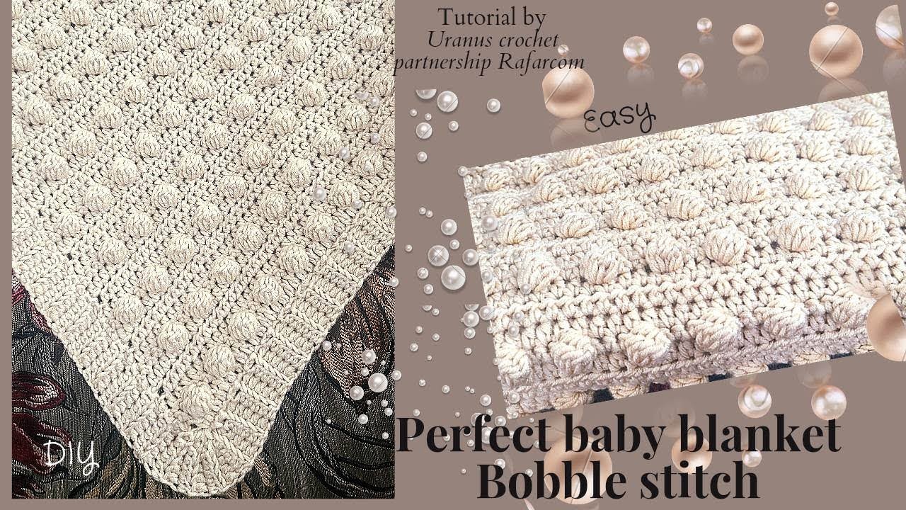 Left  hand How to crochet Perfect baby blanket "bobble Stitch"with a nice border