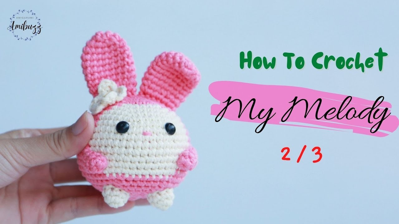 #274 | My Melody (2.3) | How To Crochet | Amigurumi Tutorial