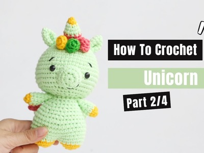 #449 |  Amigurumi Unicorn (2.4)| How To Crochet Animal Amigurumi | @AmiSaigon