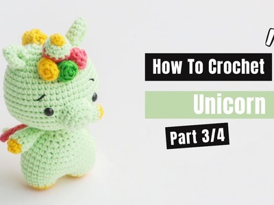 #450 |  Amigurumi Unicorn (3.4)| How To Crochet Animal Amigurumi | @AmiSaigon
