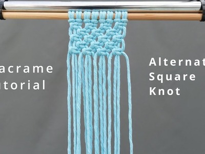 Alternating Square Knot - Beginners Macrame Tutorial - Easy How To Guide For Basic Macramé Knots