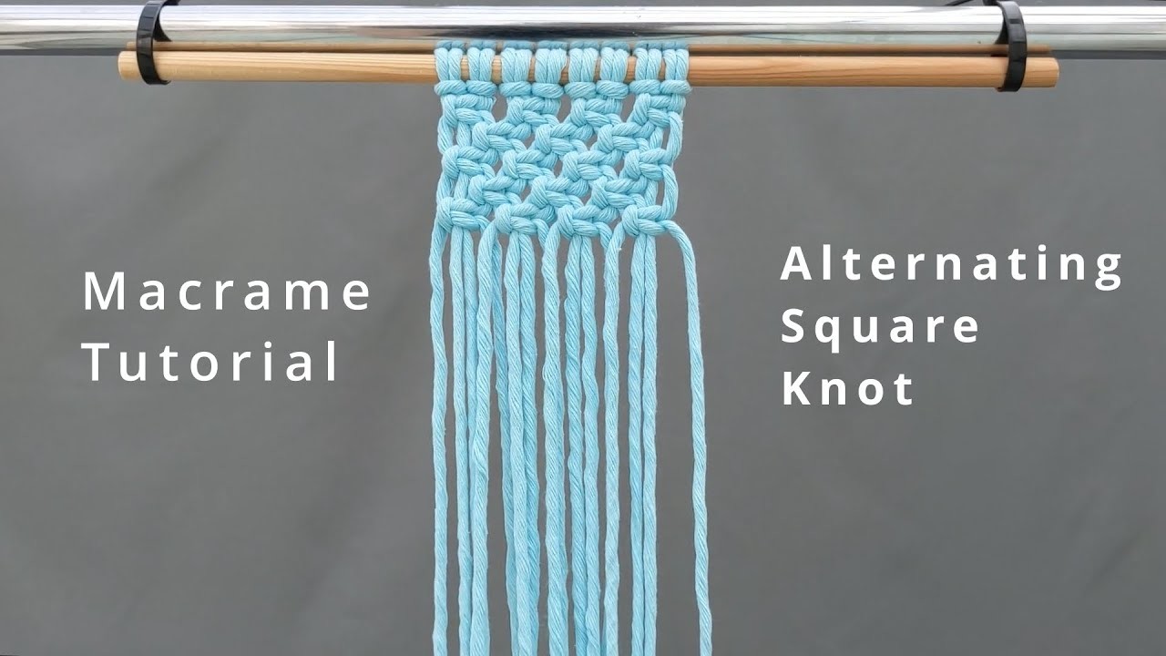 Alternating Square Knot - Beginners Macrame Tutorial - Easy How To Guide For Basic Macramé Knots