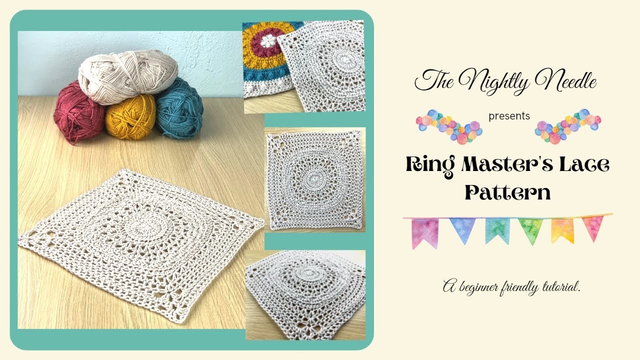 CAL #1 Ring Master's Lace Pattern Tutorial