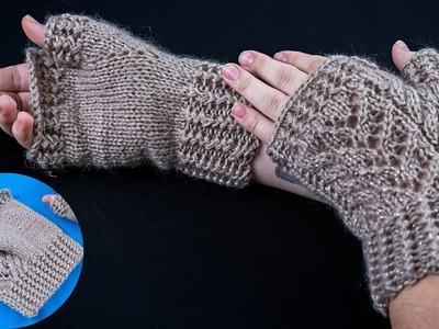 Fingerless mittens on 2 knitting needles with an amazing pattern -  tutorial for beginners!