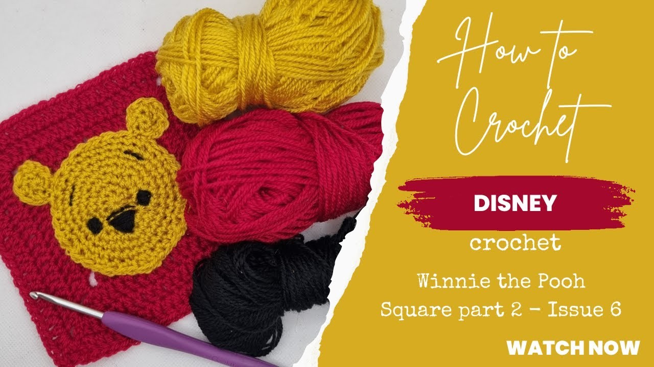 How to crochet Hachette Disney Crochet Square 7 - Winnie the Pooh Face Part 2