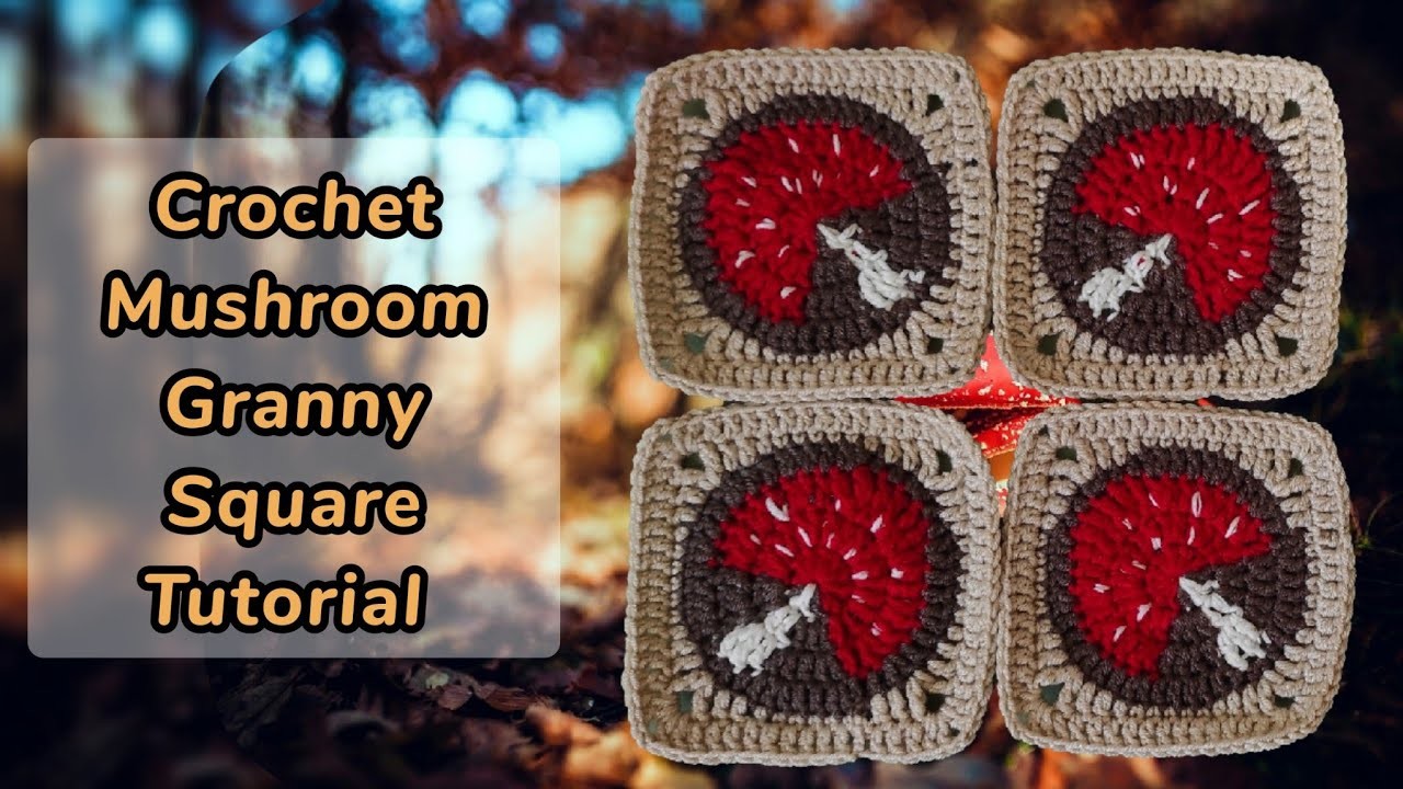 How To Crochet Mushroom Granny Square || Step by step Granny Square Tutorial