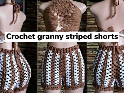 How to crochet shorts tutorial for beginners. crochet granny striped shorts