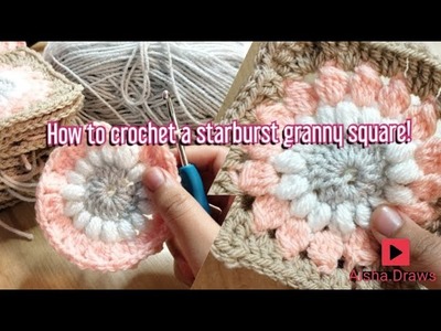 How to crochet starburst granny squares! #crochet #art #tutorial