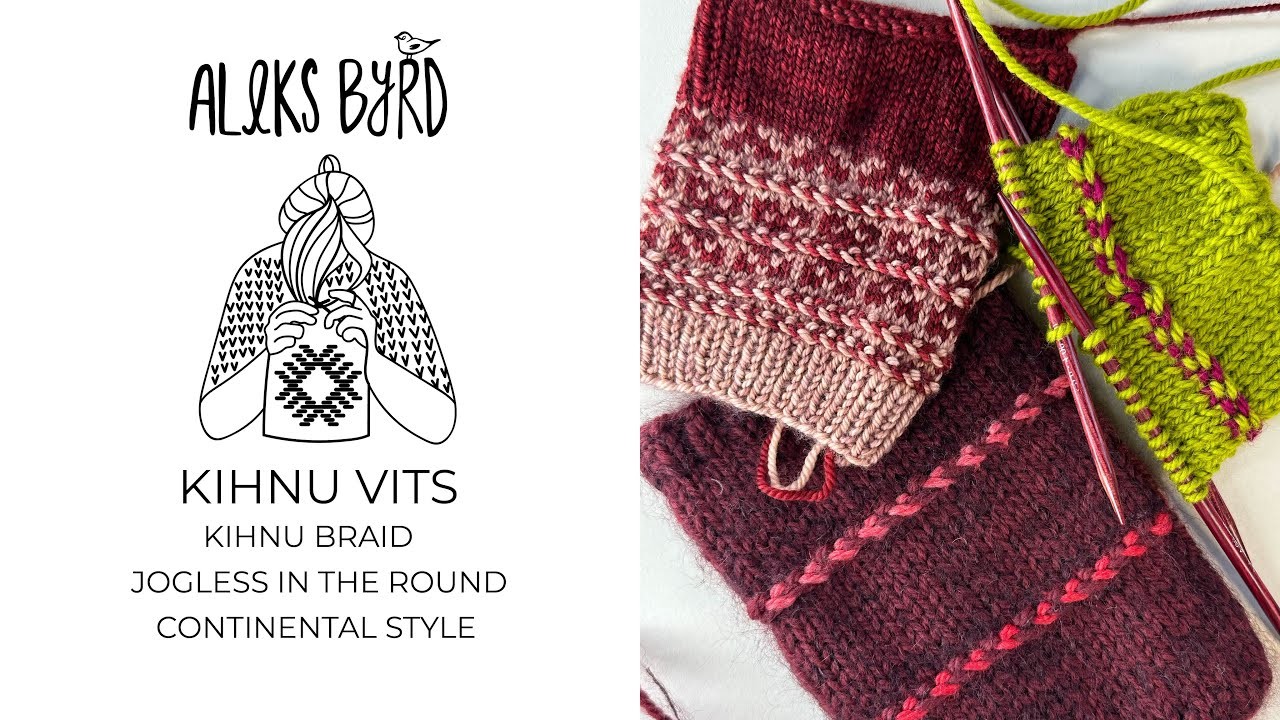 Kihnu vits braid knit jogless in the round Continental Style Knitting Tutorial by Aleks Byrd