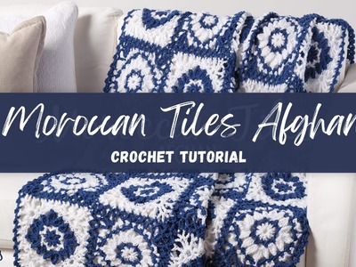 Moroccan Tiles Afghan Crochet Tutorial - Circle, Mandala Granny Square Blanket