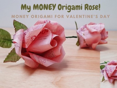 My MONEY Origami Rose | MONEY Origami for Valentine's Day | Tutorial  by Knitting Love DIY