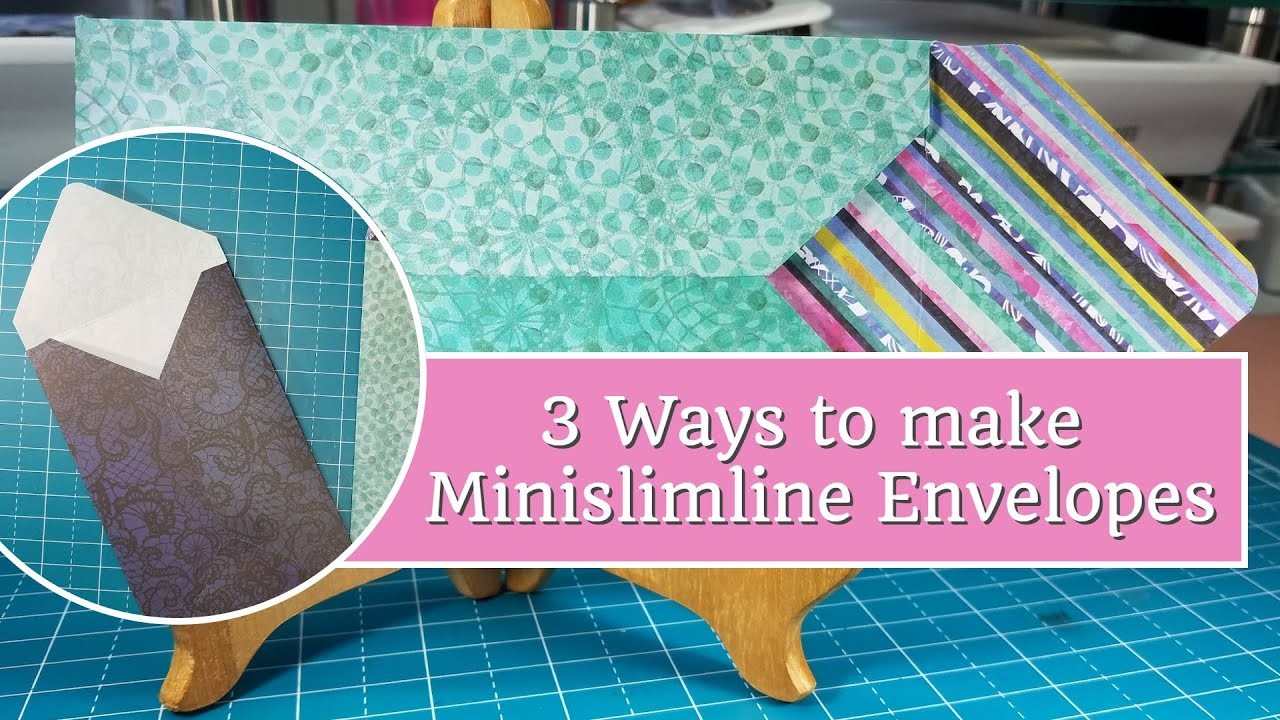 3 Ways to Make Minislimline Envelopes