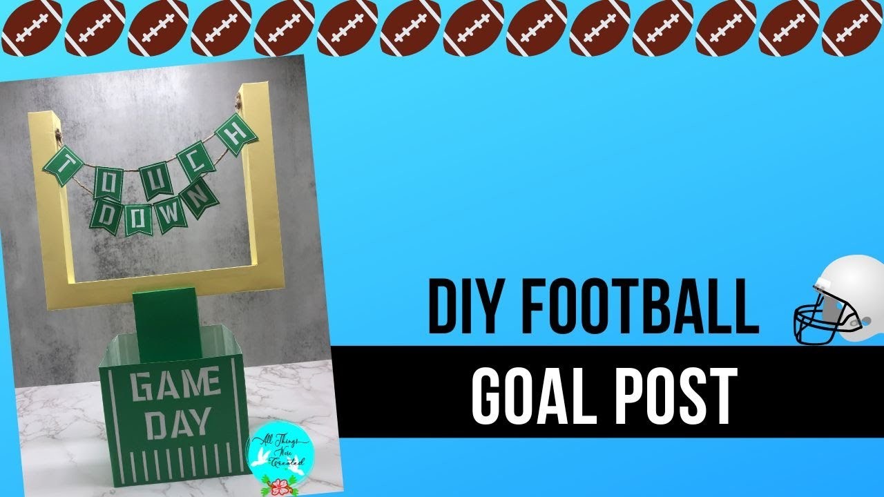 Assembly of FREE DIY Football Goal Post Decor SVG Cut File for Paper Crafting w. Cricut & Silhouette