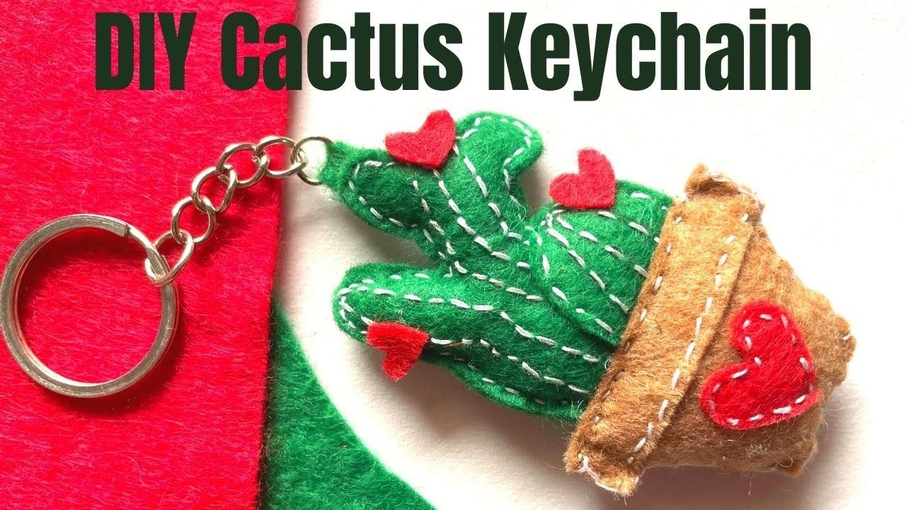 DIY Felt Heart Cactus Keyring with step by step beginner friendly instructions - DIY Felt Keychains