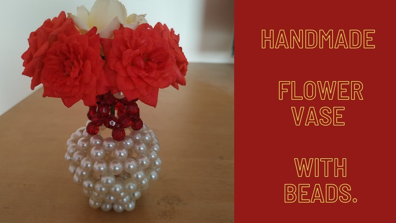 DIY || show piece || Handmade Flower Vase With beads #diy #handmade #flowervase #showpiece #beads