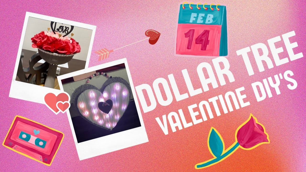 Dollar Tree Valentine's 2023 DIY’s, Dollar Tree Valentines, Valentines DIY and Decor