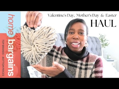 HOME BARGAINS HAUL FEBRUARY|VALENTINE'S, EASTER| MOTHER'S Plus amazing Charity shop finds
