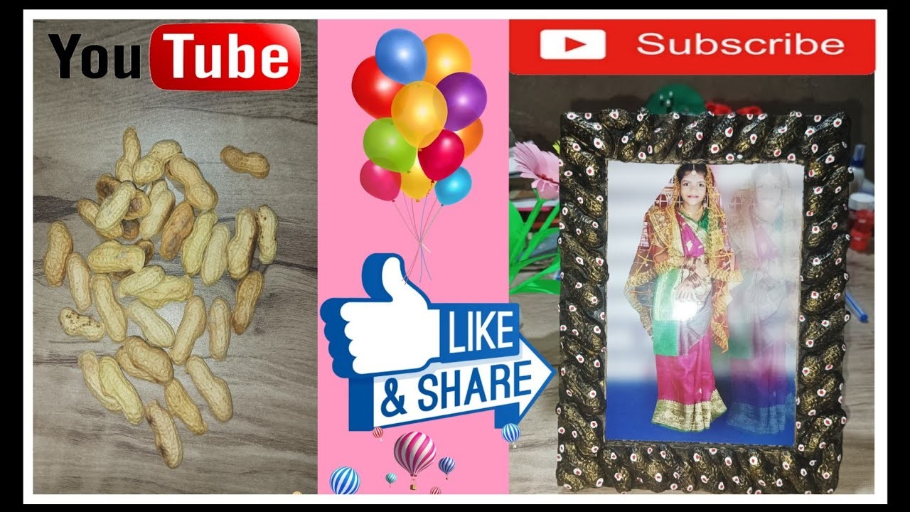How To Make Photo Frame With Peanut Shells ????|| DIY Beautiful Photo Frame || Best Out Of Waste