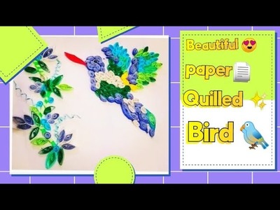 Make Easy Quilled bird - DIY Paper Art's & Craft's