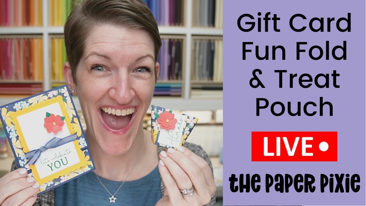 ???? Regency Park Gift Card Fun Fold & Treat Pouch - Episode 272