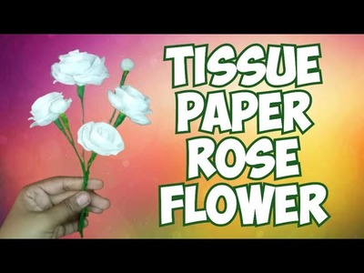 Tissue Paper Rose Flower.DIY Paper Craft.  #youtyube #tissueroseflower