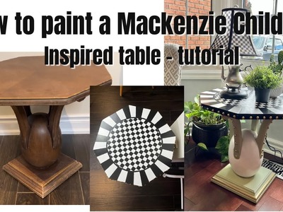 How to Paint A Mackenzie Childs Inspired Table - Tutorial || Home Decor