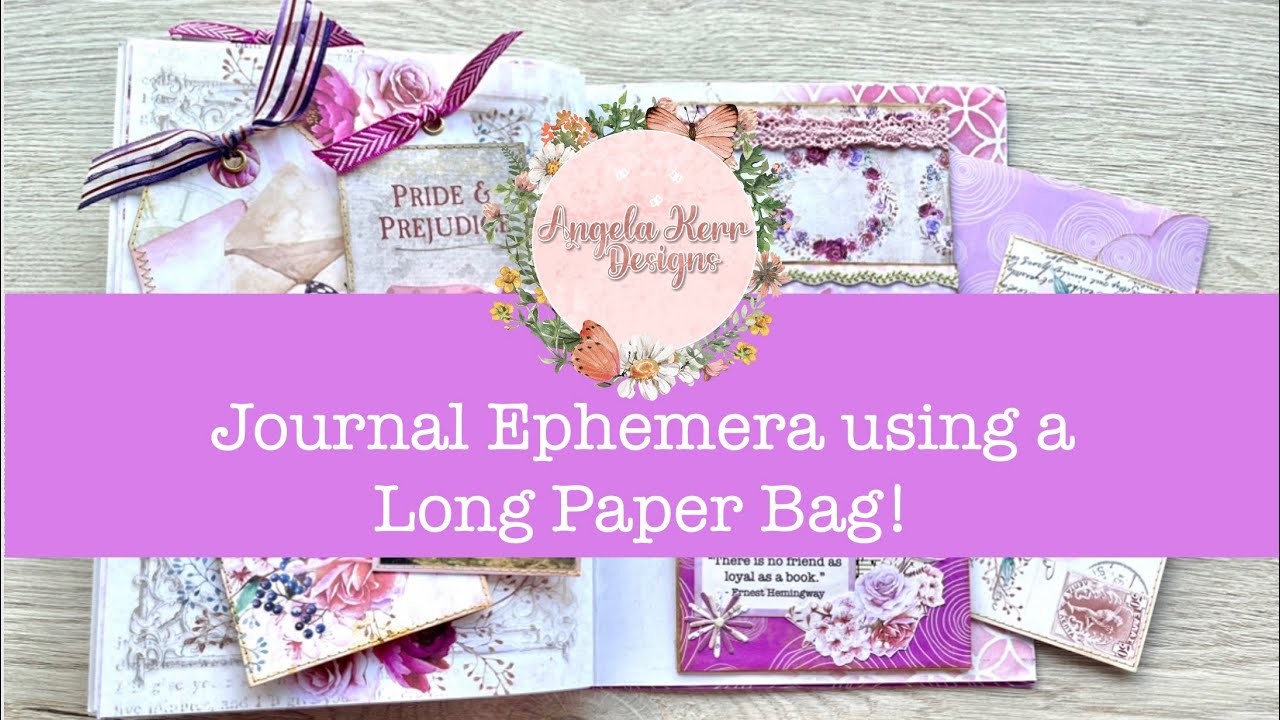 Journal Ephemera Project using a Long Paper Bag!