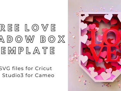 The cutest Valentine’s Day decoration! Free Cricut and Silhouette Cameo paper craft templates.