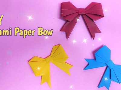 DIY ORIGAMI PAPER BOW | HOW TO MAKE ORIGAMI PAPER BOW | PAPER CRAFT