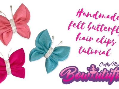 Felt butterfly hair clip tutorial. handmade hair bows