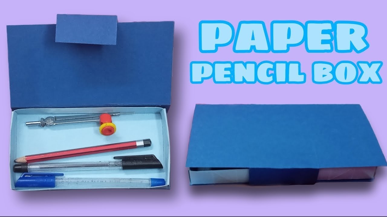 How to make a pencil box.origami pencil box. paper pencil box