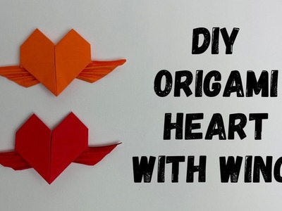 How to make DIY Origami Heart with Wings ? #papercraft #valentinesday #art #origami #howto #easy