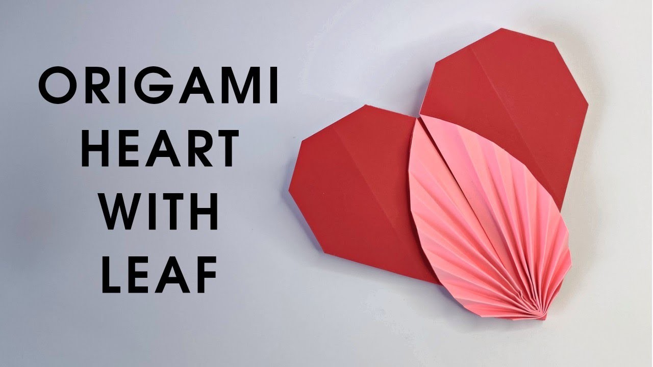 Origami HEART with LEAF | How to make a paper heart with leaf