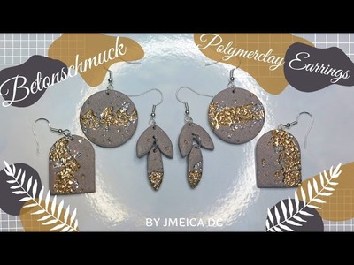 Betonschmuck Inspired polymerclay Earrings - Concrete Jungle | Easy and for beginner tutorial