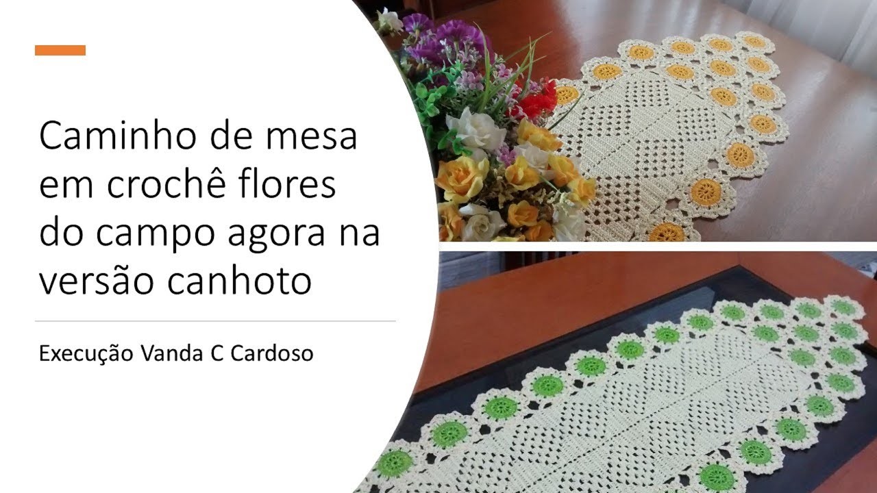 Caminho de mesa em crochê Flores do campo versão canhoto completo