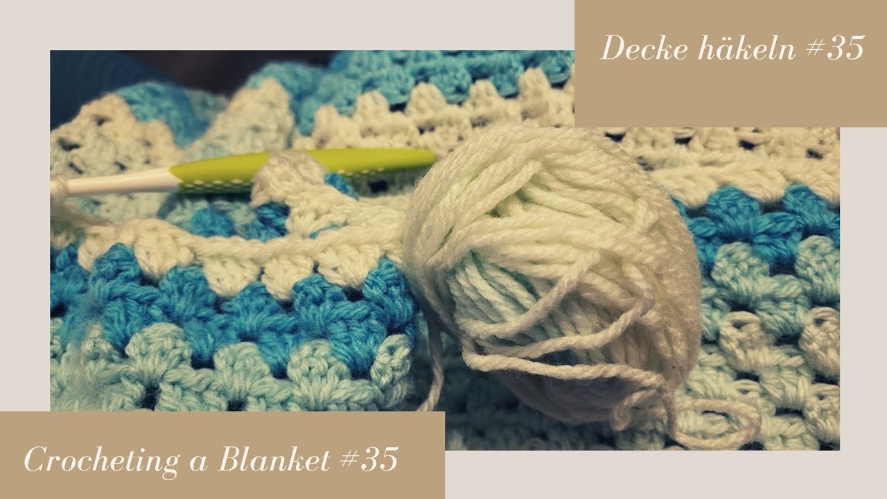 Crocheting a Blanket RealTime with no talking. Decke häkeln in Echtzeit  (kein Reden) #35