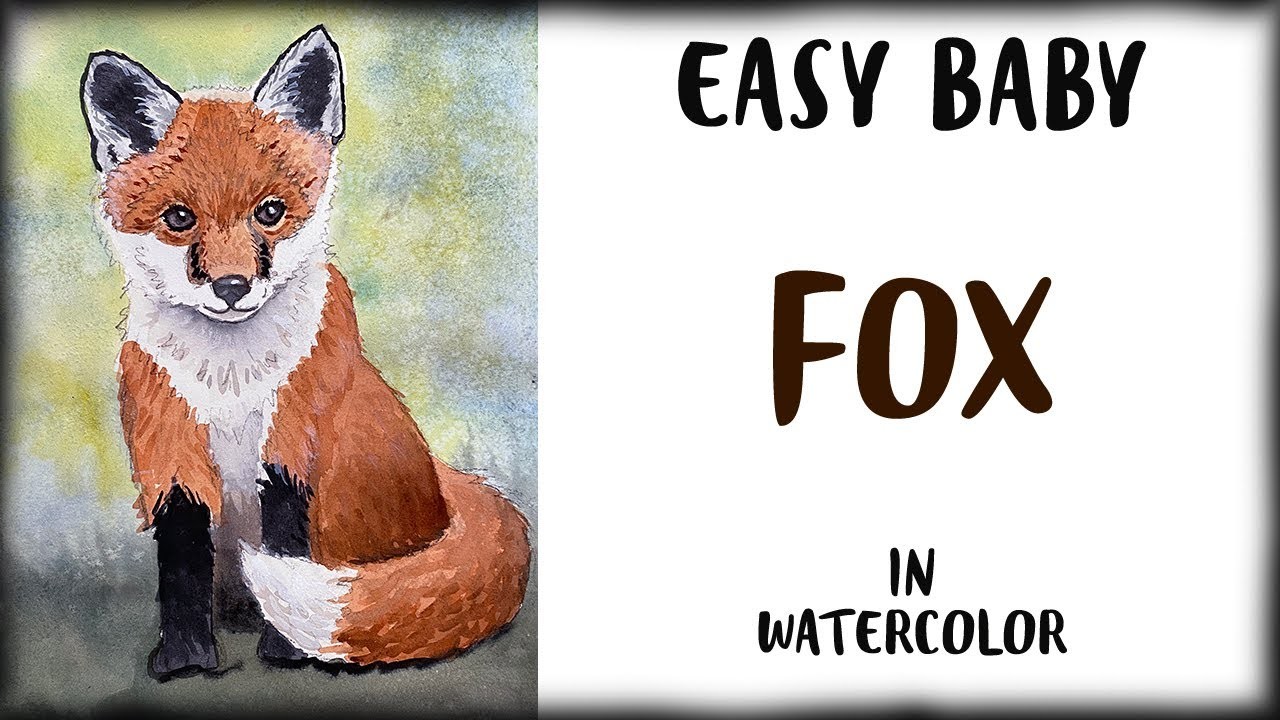 Cute Baby Fox Tutorial in Watercolor for Beginners - Introduction to Painting Fur and Animals