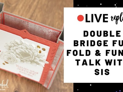 Double Bridge Tower Card & Funny Talk with Sister