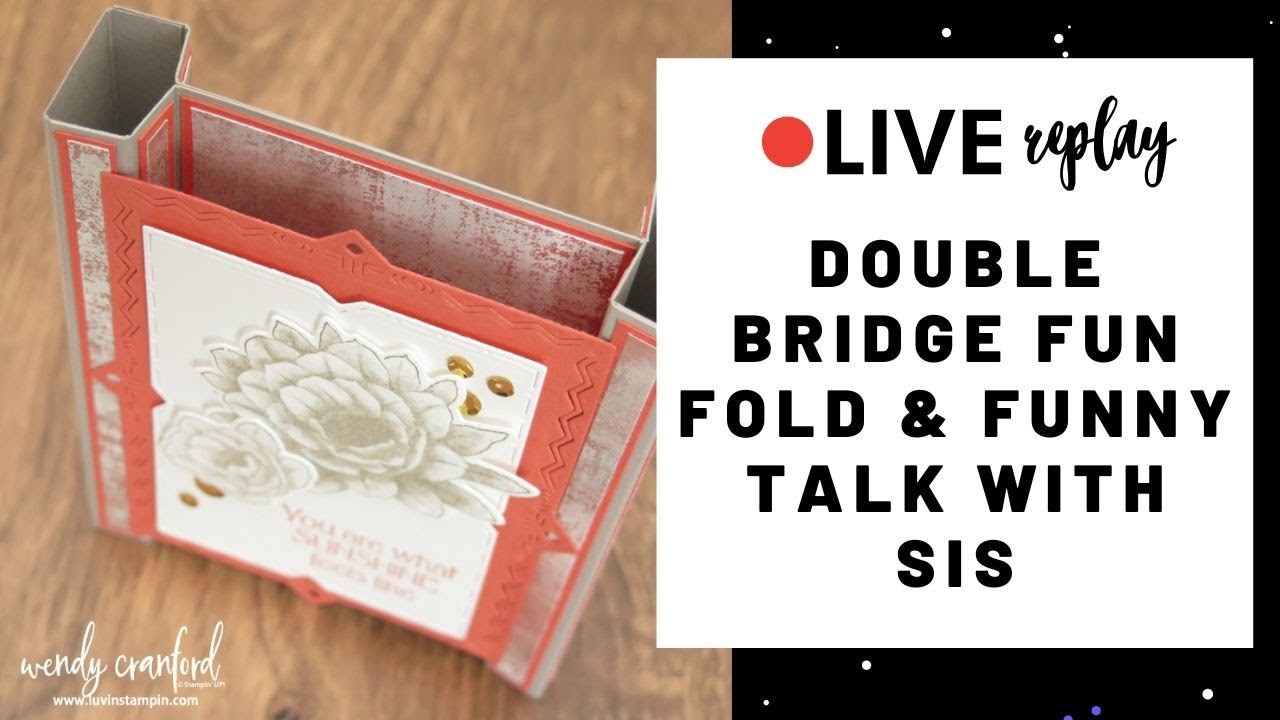 Double Bridge Tower Card & Funny Talk with Sister