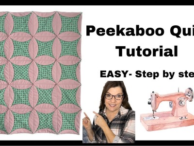 Easy Beginner Peekaboo Quilt Tutorial