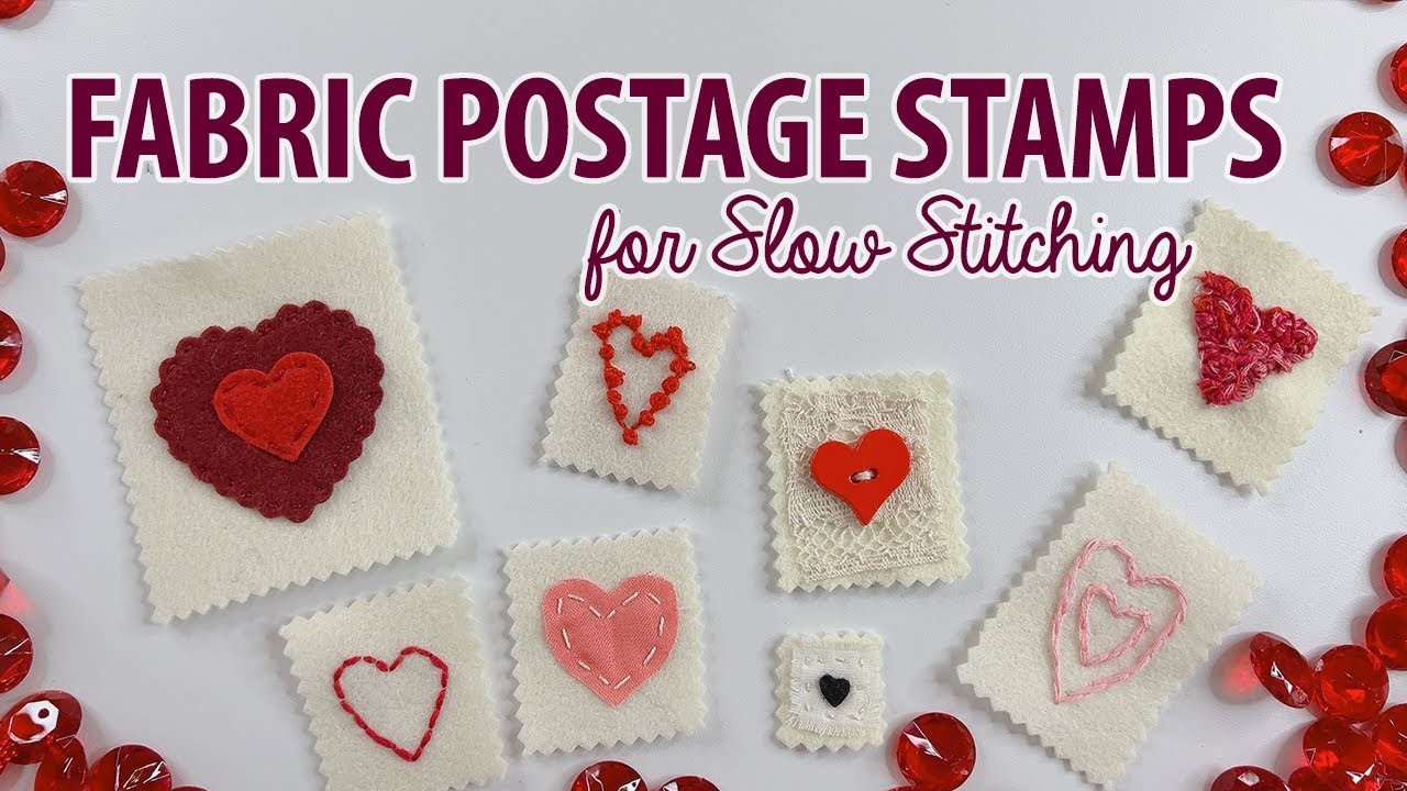 Fabric Postage Stamp with a Heart ❤️  Theme for Slow Stitching | Techniques Using Fabric & Thread