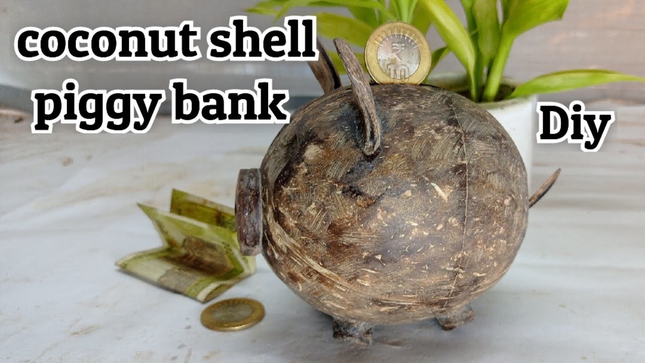 How to make a piggy bank with in coconut shell | coconut shell craft ideas | #bestoutofwaste #diy