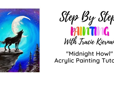 How To Paint "Midnight Howl" - Acrylic Painting Tutorial For Beginners