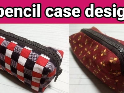 ✅2 design pencil case???? how to make pencil case | by stitch and beauty