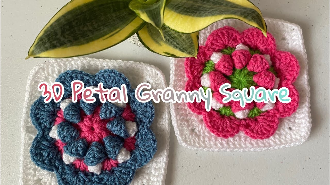 3D Crochet Petal Granny Square Flower Tutorial #106