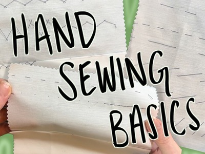 Basic Hand Sewing Stitches Explained