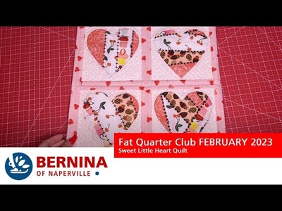 Fat Quarter Club: February 2023 - The Sweet Little Quilt