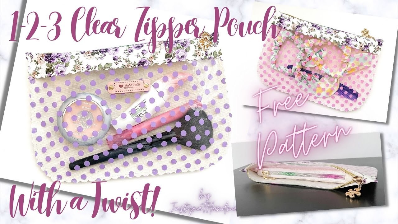 FREE PATTERN | 1-2-3 Clear Zipper Pouch with Extra Pocket | Sewing Tutorial | JustynaTHandMade
