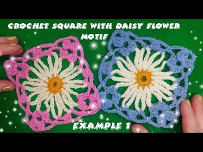 Granny Square Crochet with a Daisy Flower Motif - Example 1 ???? How to crochet a daisy granny square