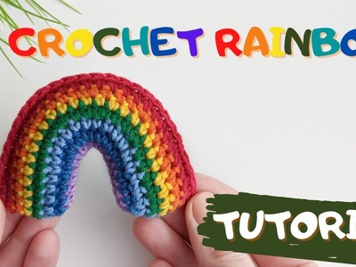 How to Crochet a Rainbow